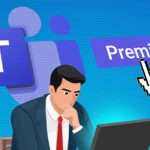 Microsoft Teams Premium: Is It Worth It for Your Business?