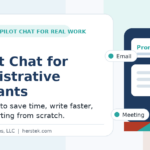 Copilot Chat for Administrative Assistants: 5 Quick Wins You Can Use Today