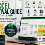 Excel Survival Guide for SMBs featuring 10 practical Excel tools for saving time, reducing mistakes, and simplifying office work.